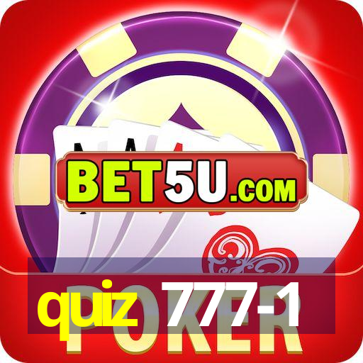 quiz 777